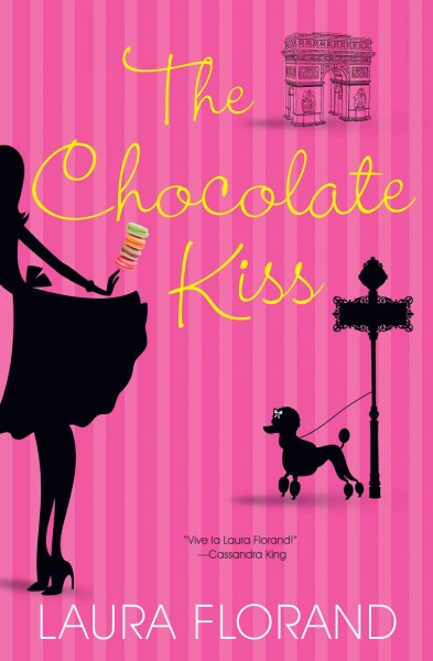 The chocolate kiss [electronic resource] / Laura Florand.
