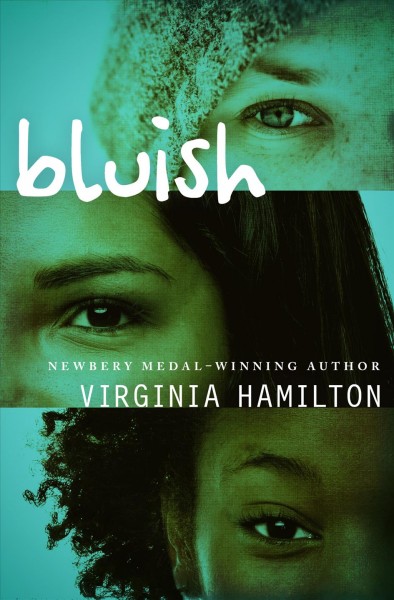 Bluish [electronic resource] / Virginia Hamilton.