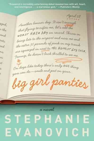 Big girl panties / Stephanie Evanovich.