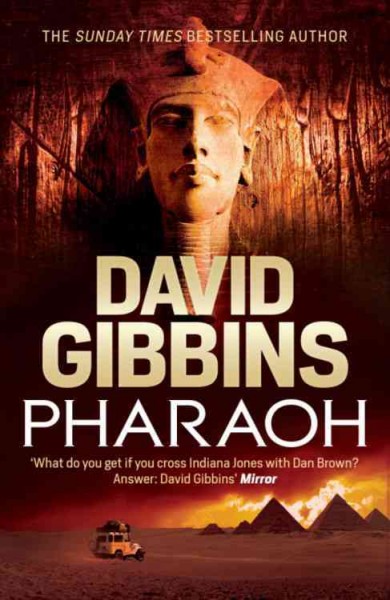 Pharaoh / David Gibbins.