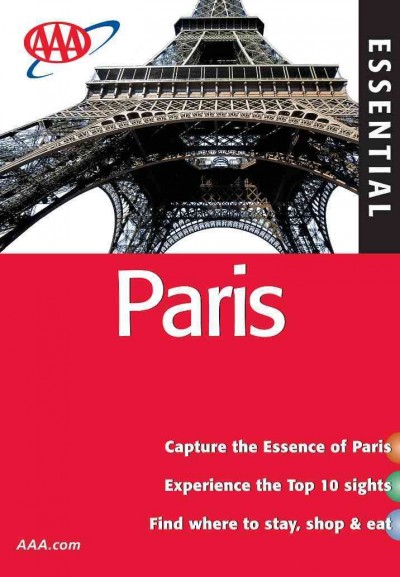 Essential Paris [electronic resource] / [original text by Elisabeth Morris, revised and updated by Renata Rubnikowicz].