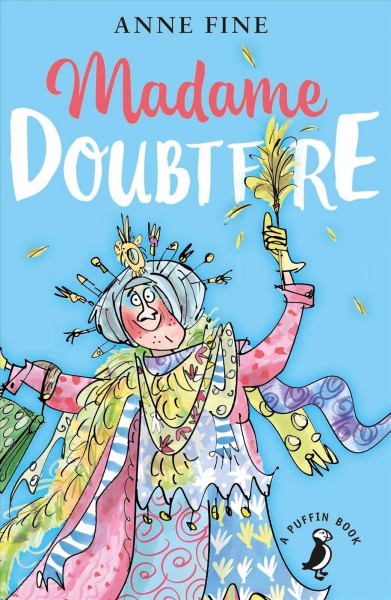 Madame Doubtfire [electronic resource] / Anne Fine ; illustrated by Bob Lea.