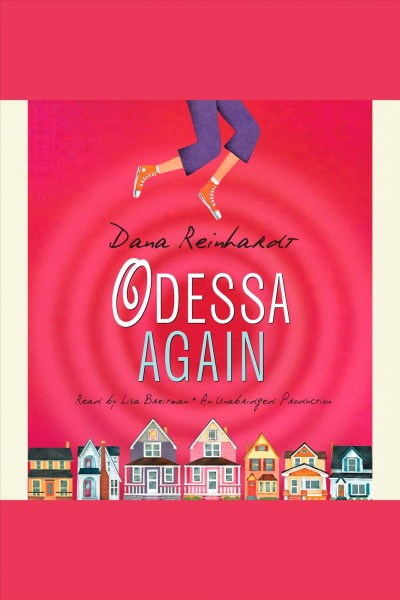 Odessa again [electronic resource] / Dana Reinhardt.