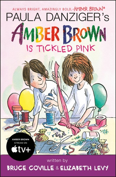 Amber Brown is tickled pink / written by Bruce Coville and Elizabeth Levy ; illustrated by Tony Ross.