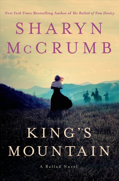 King's mountain / Sharyn McCrumb.