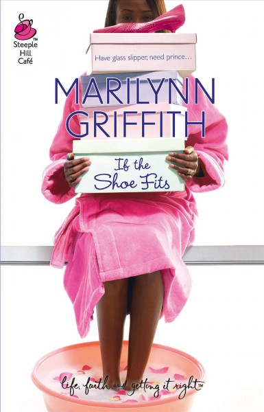 If the shoe fits / Marilynn Griffith.