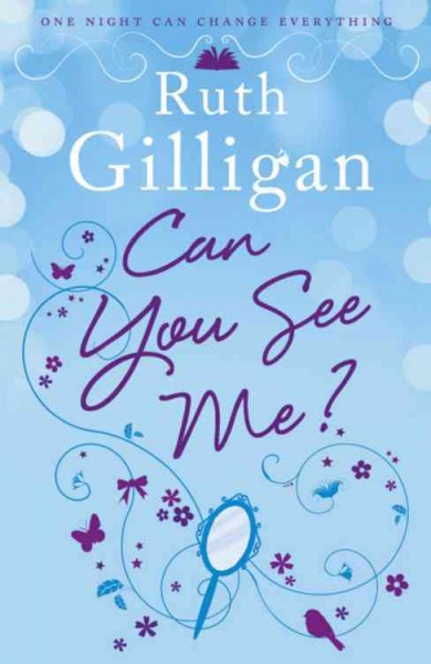 Can you see me? / Ruth Gilligan.