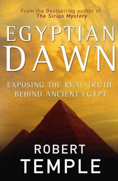 Egyptian dawn / Robert Temple.