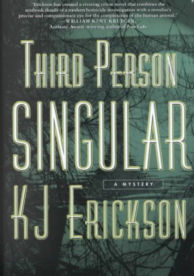 Third person singular / K.J. Erickson.