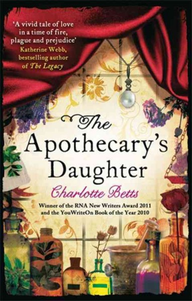 The apothecary's daughter / Carlotte Betts.