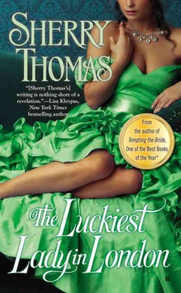 The luckiest lady in London / Sherry Thomas.