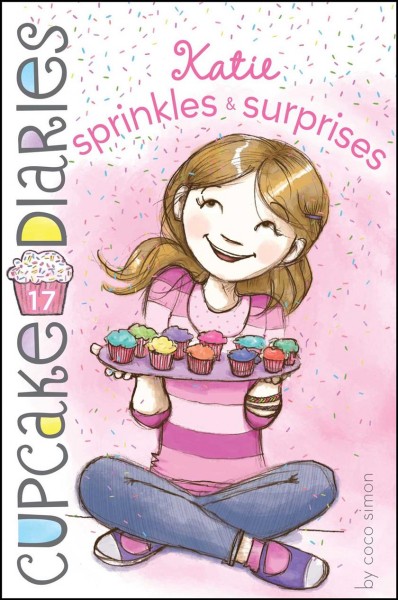 Katie, sprinkles & surprises / by Coco Simon.