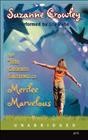 The very ordered existence of Merilee Marvelous [sound recording] / Suzanne Crowley.