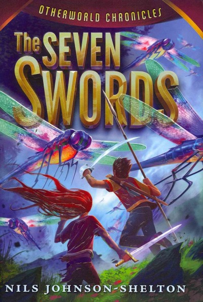 The seven swords / Nils Johnson-Shelton.