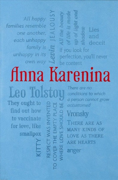 Anna Karenina / by Leo Tolstoy ; [translated by Constance Garnett].