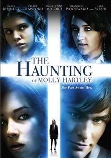 The haunting of Molly Hartley [videorecording] / Freestyle Releasing, a Liddell Entertainment production, a film by Mickey Liddell ; producers, Jennifer Hilton and Mickey Liddell ; written by John Travis and Rebecca Sonnenshine ; directed by Mickey Liddell.