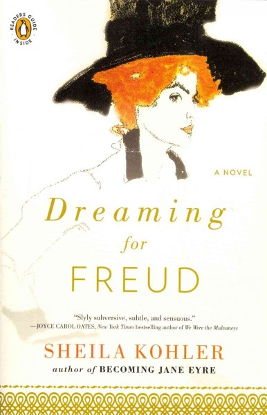 Dreaming for Freud : a novel / Sheila Kohler.