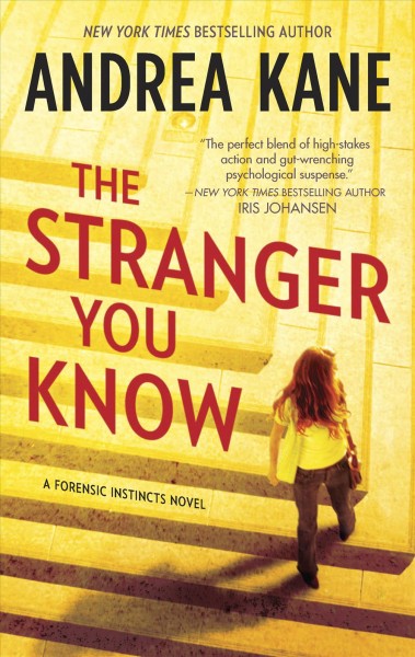 The stranger you know / Andrea Kane.