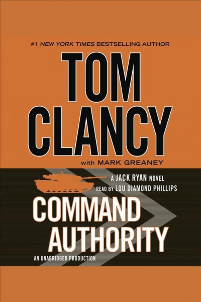 Command authority / Tom Clancy with Mark Greaney.
