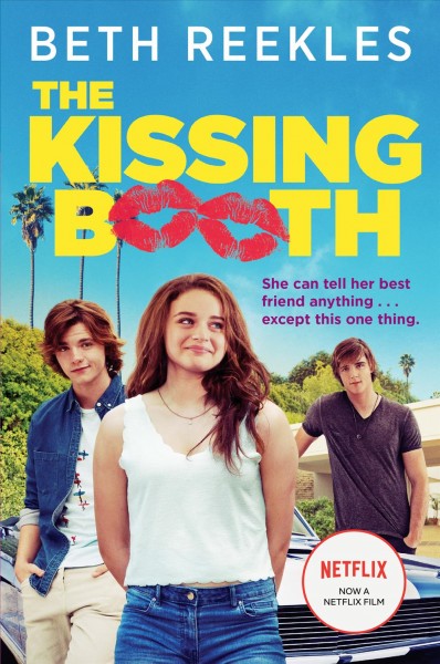 The kissing booth [electronic resource] / by Beth Reekles.