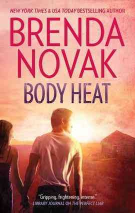Body heat [electronic resource] / Brenda Novak.