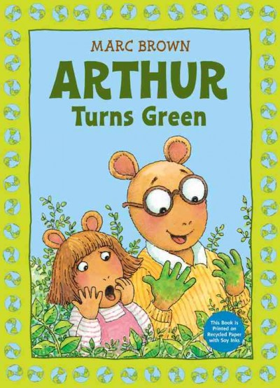 Arthur turns green / Marc Brown.