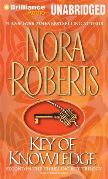 Key of knowledge [sound recording] / Nora Roberts.