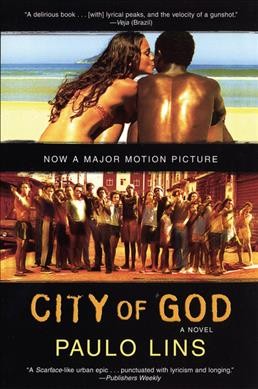 City of God / Paulo Lins ; translated from the Portuguese by Alison Entrekin.