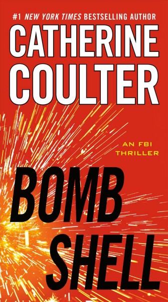 Bomb shell / Catherine Coulter.