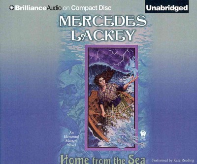 Home from the sea /Unabridged Mercedes Lackey.