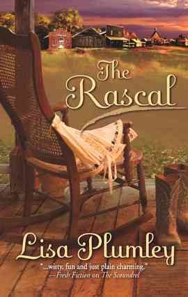 The rascal [electronic resource] / Lisa Plumley.
