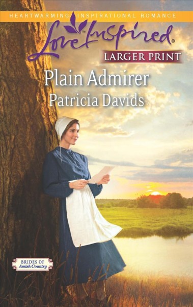 Plain Admirer / Patricia Davids.