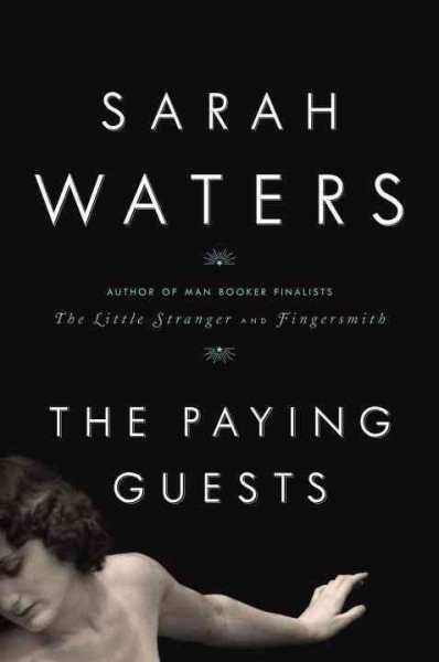 The paying guests / Sarah Waters.