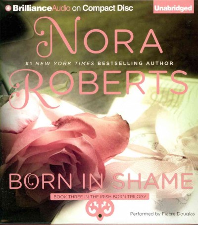 Born in shame / Nora Roberts. 