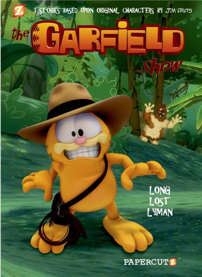 The Garfield show. #3, Long lost Lyman / based on the original characters by Jim Davis ; [Cedric Michiels, comics adaptation]