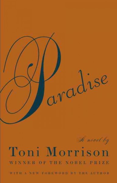 Paradise / Toni Morrison.