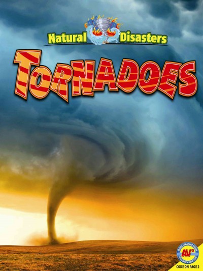 Tornadoes / by Helen Lepp Friesen.