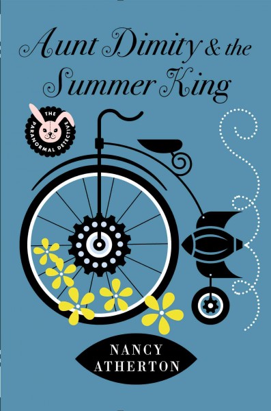 Aunt Dimity and the Summer King / Nancy Atherton.