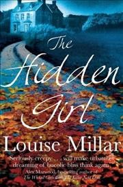 The hidden girl / Louise Millar.