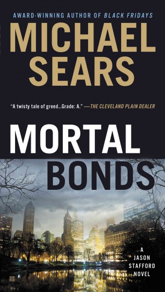 Mortal bonds / Michael Sears.