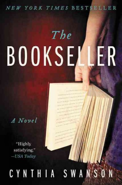 The bookseller : a novel / Cynthia Swanson.