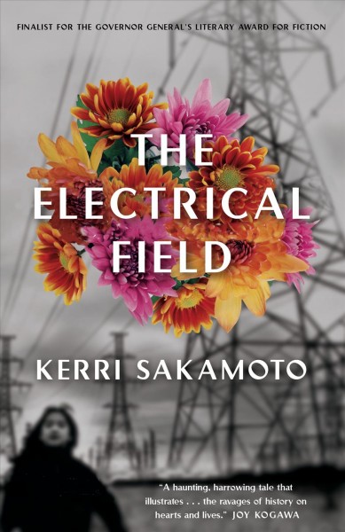 The Electrical Field / Kerri Sakamoto.