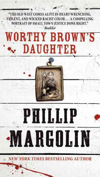 Worthy Brown's daughter / Phillip Margolin.