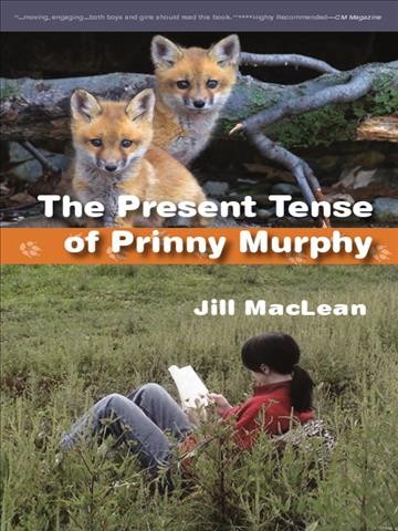 The present tense of Prinny Murphy / Jill MacLean.