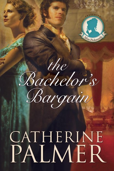 The bachelor's bargain [electronic resource] / Catherine Palmer.