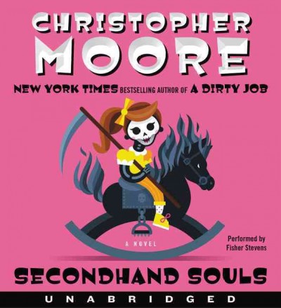 Secondhand souls [sound recording] / Christopher Moore.