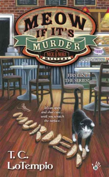 Meow if it's murder / T.C. LoTempio.