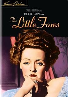 The little foxes [videorecording].