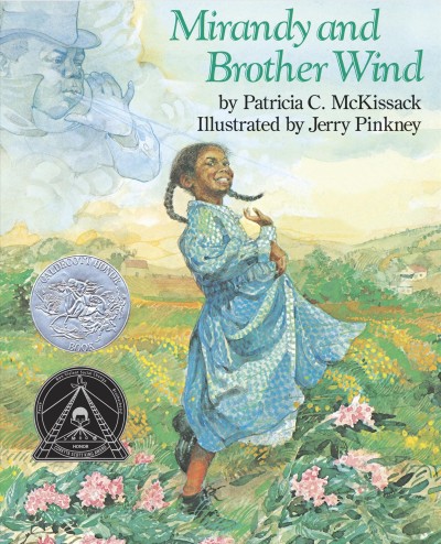 Mirandy and Brother Wind [electronic resource] / by Patricia C. McKissack ; illustrated by Jerry Pinkney.