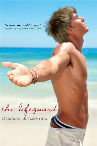 The lifeguard / Deborah Blumenthal.